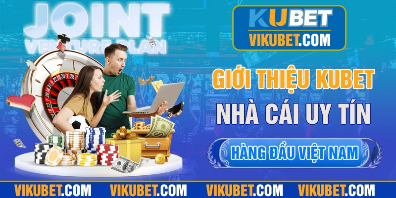 Tổng quan thương hiệu nhà cái KUBET